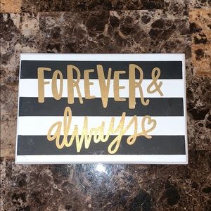 Forever and always wooden decor.